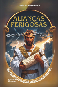Alianças Perigosas