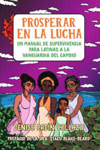 Prosperar en la lucha