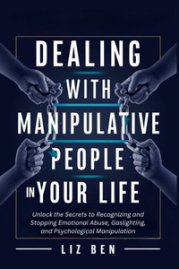Dealing with Manipulative People in Your Life