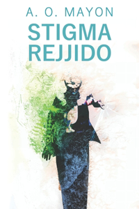 Stigma Rejjido