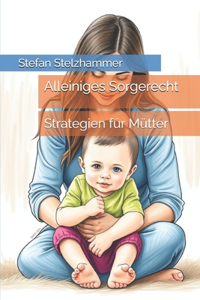 Alleiniges Sorgerecht