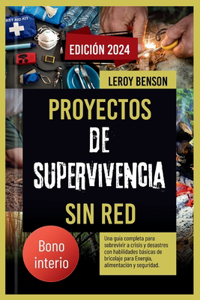 Proyectos de supervivencia sin red