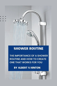 Shower Routine