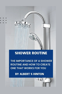 Shower Routine