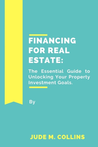 Financing for Real Estate