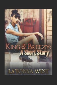 King and Breezy