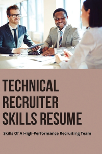 Technical Recruiter Skills Resume