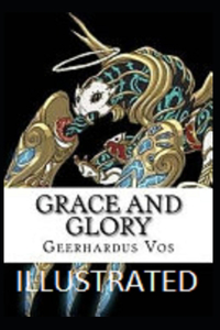 Grace and Glory