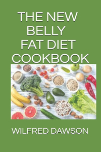 New Belly Fat Diet Cookbook