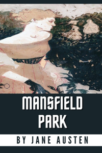 Mansfield Park by Jane Austen