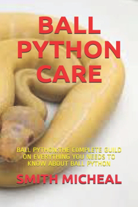 Ball Python Care