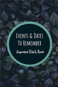 Events and Dates to Remember