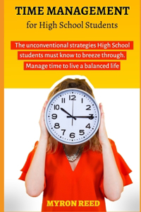 Time Management for High School Students