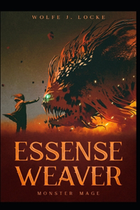 Essense Weaver