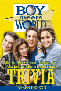Boy Meets World Trivia