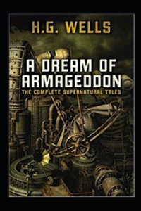 A Dream of Armageddon Illustrated