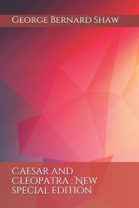 Caesar and Cleopatra