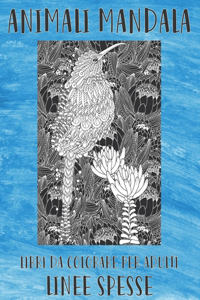 Libri da colorare per adulti - Linee spesse - Animali Mandala