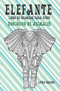 Libro de colorear para niños - Letra grande - Zoológico de animales - Elefante