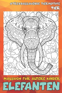 Malbuch für ältere Kinder - Stressabbauende Tiermotive - Tier - Elefanten