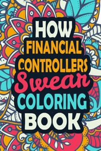 How Financial Controllers Swear Coloring Book