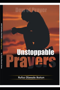Unstoppable Prayers