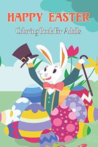 Happy Easter Coloring Book For Adults