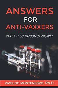 Answers for Anti-Vaxxers