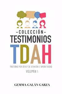 Colección Testimonios TDAH - Volumen I