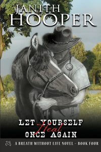 Let Yourself Heal Once Again