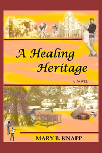 Healing Heritage