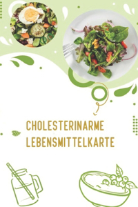 Cholesterinarme Lebensmittelkarte