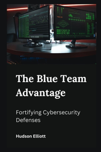 Blue Team Advantage