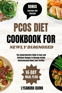 Pcos Diet Cookbook for Newly Diagnosed