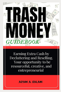 Trash Money
