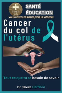 Cancer du col de l'utérus