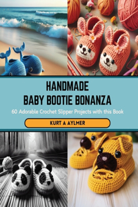 Handmade Baby Bootie Bonanza