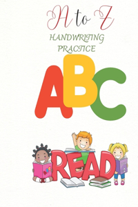 A to Z HANDWRITING PRACTICE