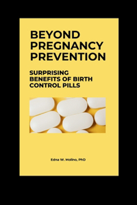 Beyond Pregnancy Prevention