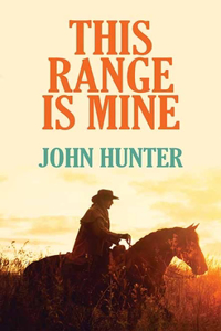 This Range Is Mine