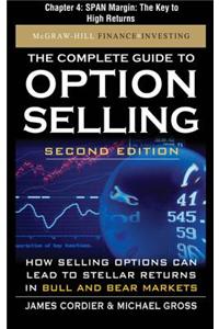 The Complete Guide to Option Selling, Second Edition, Chapter 4 - Span Margin: The Key to High Returns