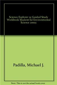 Science Explorer 2e Guided Study Workbook Student Ed Environmental Science 2002c