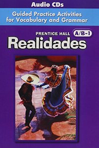 Prentice Hall Realidades A/B/1 Guided Practice Activities for Vocabulary and Grammar Audio CD Package 2004c