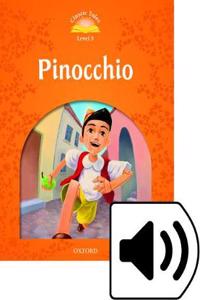 Classic Tales Second Edition: Level 5: Pinocchio Audio Pack