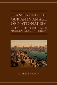Translating the Qur'an in an Age of Nationalism