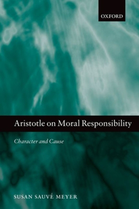 Aristotle on Moral Responsibility