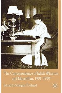 The Correspondence of Edith Wharton and Macmillan, 1901-1930