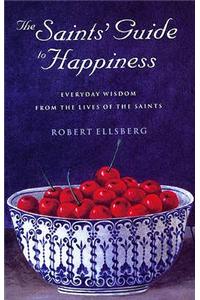 Saints' Guide to Happiness