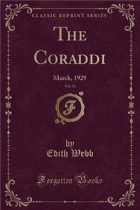 The Coraddi, Vol. 33: March, 1929 (Classic Reprint)