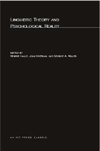 Linguistic Theory and Psychological Reality